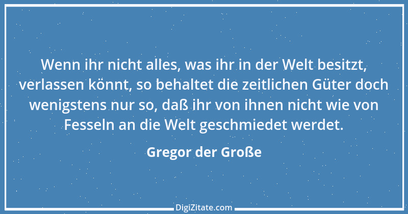 Zitat von Gregor der Große 25