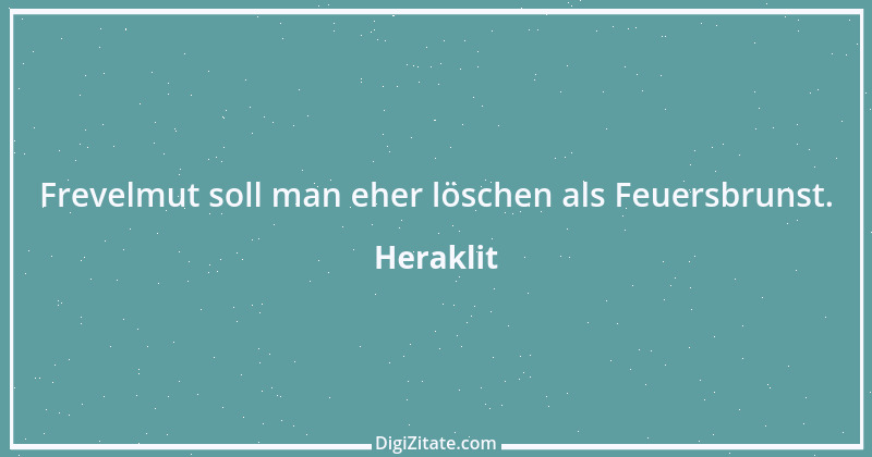 Zitat von Heraklit 78