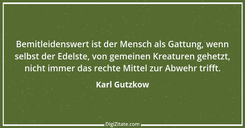 Zitat von Karl Gutzkow 248