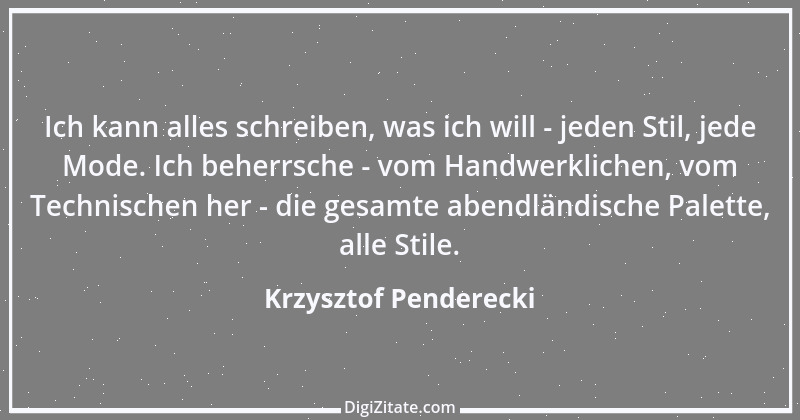 Zitat von Krzysztof Penderecki 6