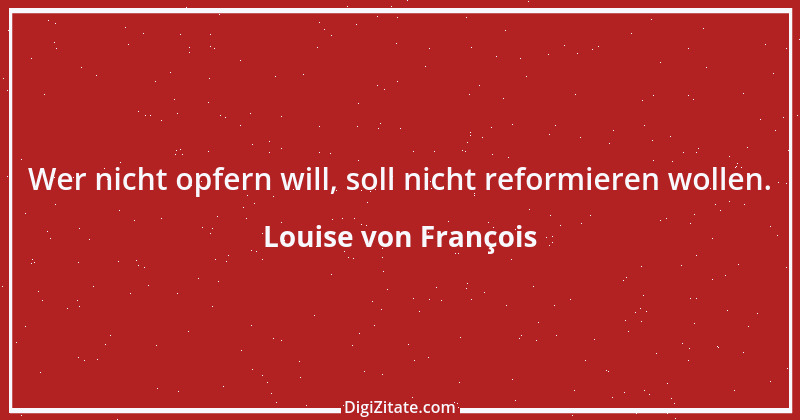 Zitat von Louise von François 14