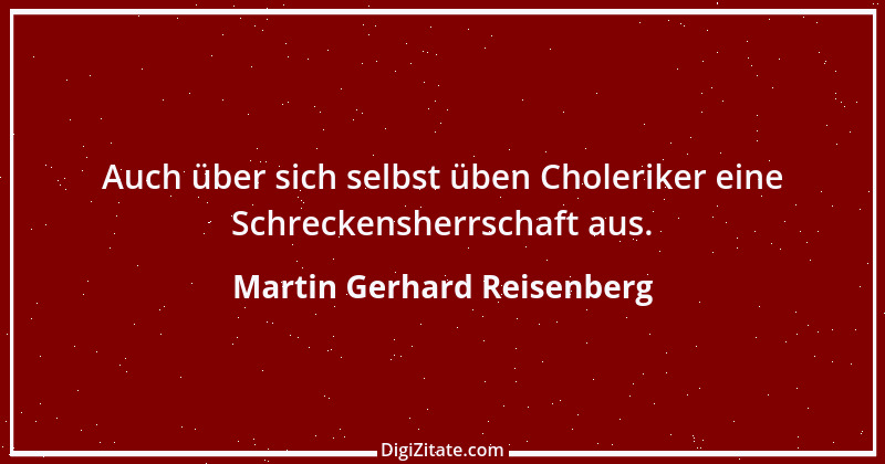 Zitat von Martin Gerhard Reisenberg 1982