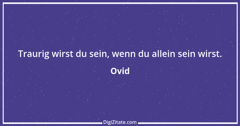 Zitat von Ovid 47