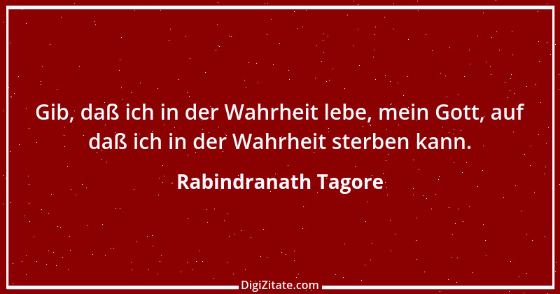 Zitat von Rabindranath Tagore 2