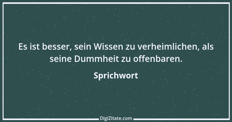 Zitat von Sprichwort 9659