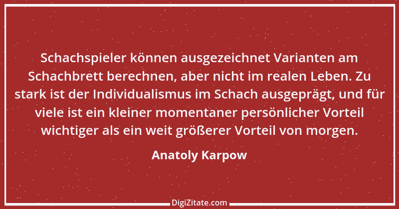 Zitat von Anatoly Karpow 6