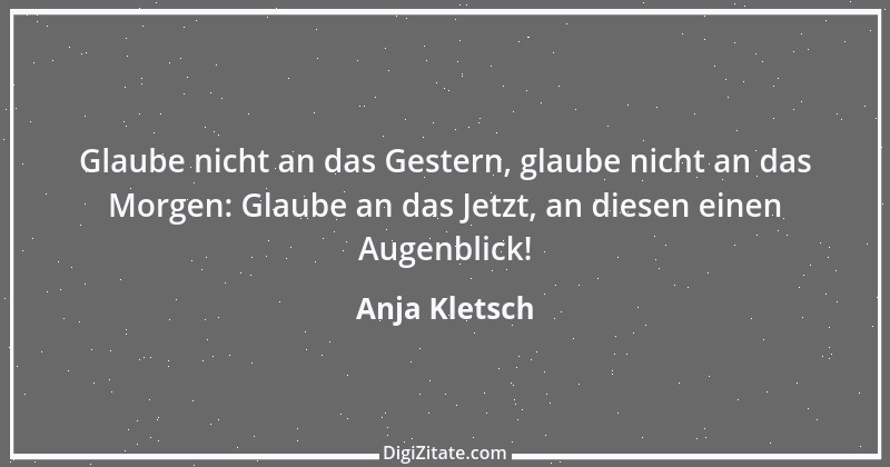 Zitat von Anja Kletsch 1