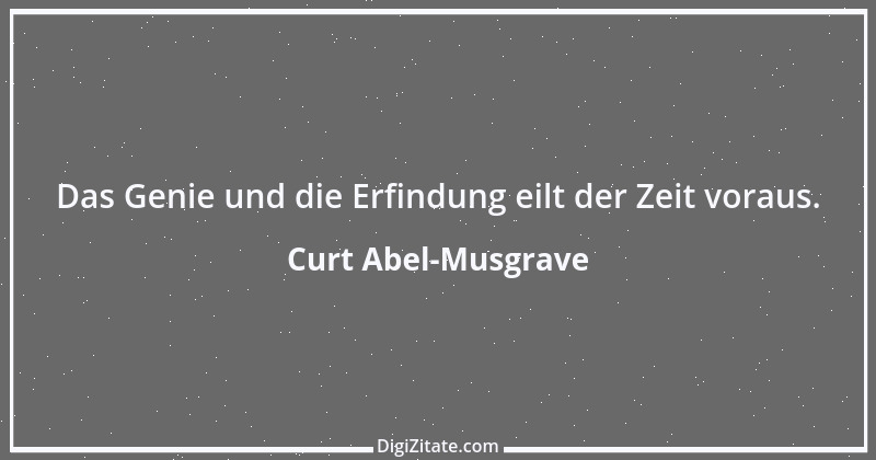 Zitat von Curt Abel-Musgrave 4