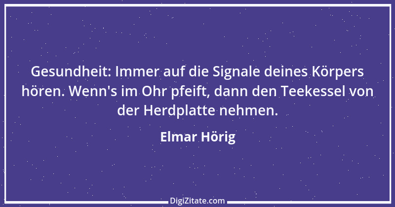 Zitat von Elmar Hörig 1