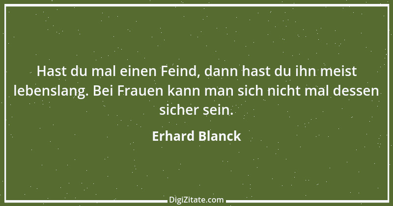 Zitat von Erhard Blanck 1223