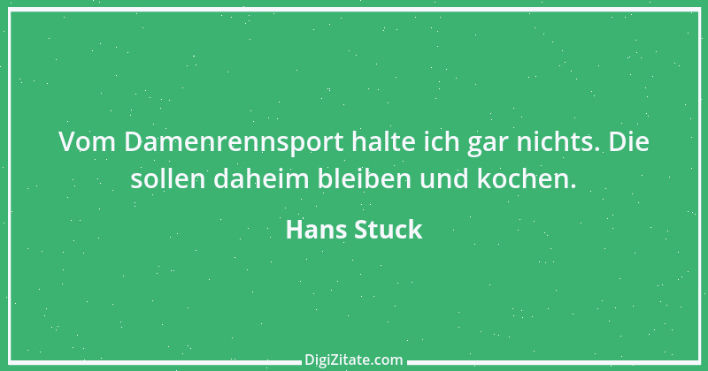 Zitat von Hans Stuck 1