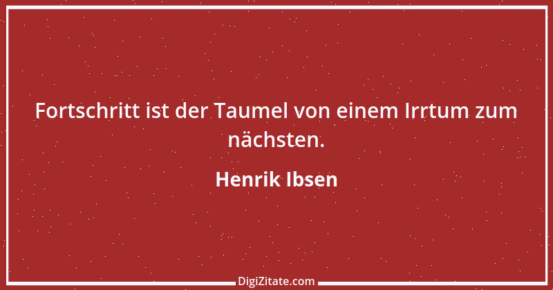 Zitat von Henrik Ibsen 85