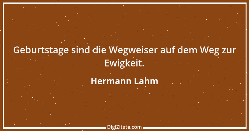 Zitat von Hermann Lahm 148