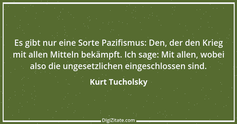 Zitat von Kurt Tucholsky 209