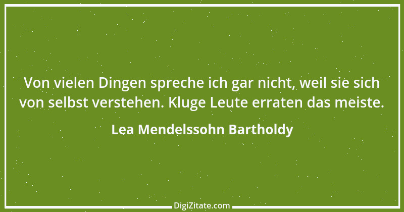 Zitat von Lea Mendelssohn Bartholdy 1