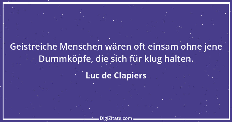 Zitat von Luc de Clapiers 790