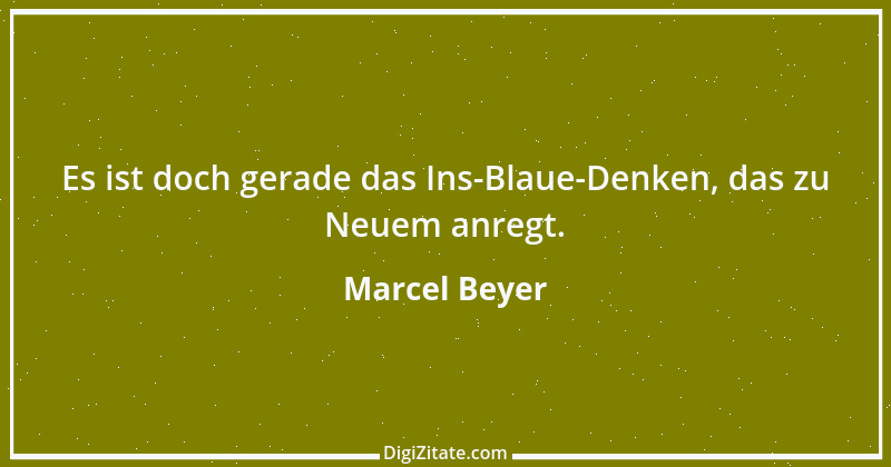 Zitat von Marcel Beyer 1