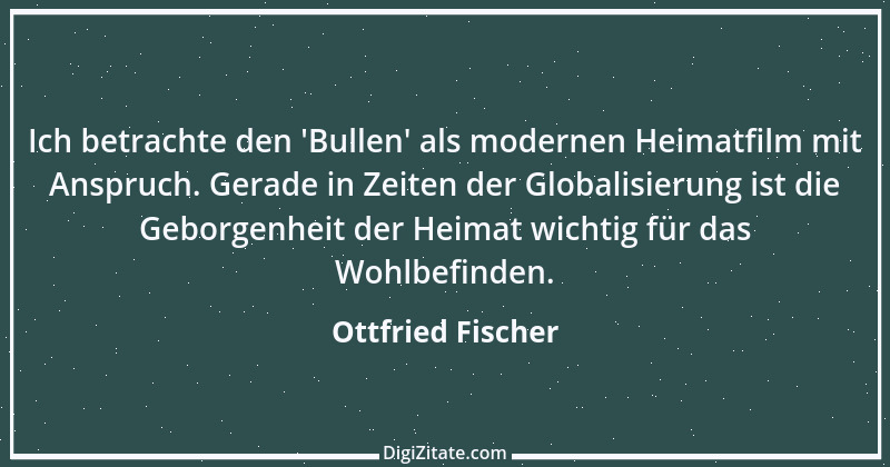 Zitat von Ottfried Fischer 4