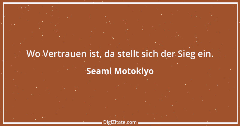 Zitat von Seami Motokiyo 8