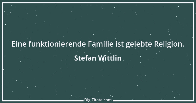 Zitat von Stefan Wittlin 377