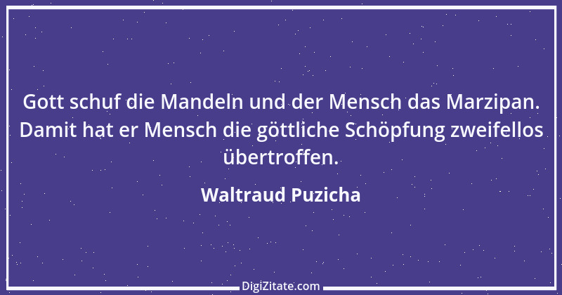 Zitat von Waltraud Puzicha 318