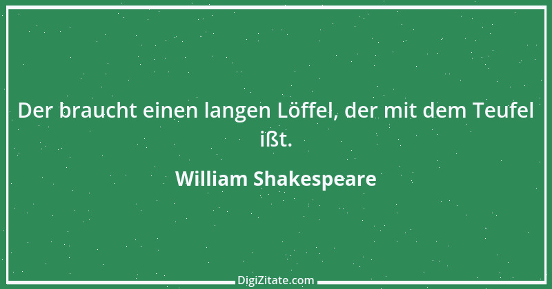 Zitat von William Shakespeare 254