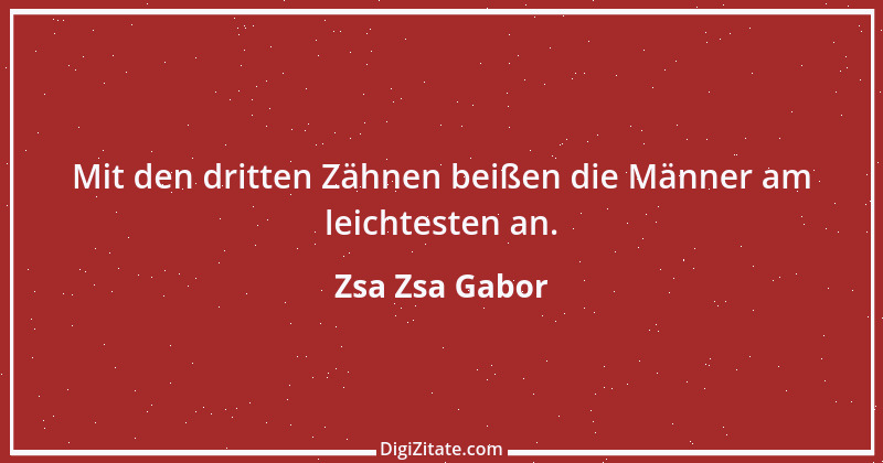 Zitat von Zsa Zsa Gabor 29