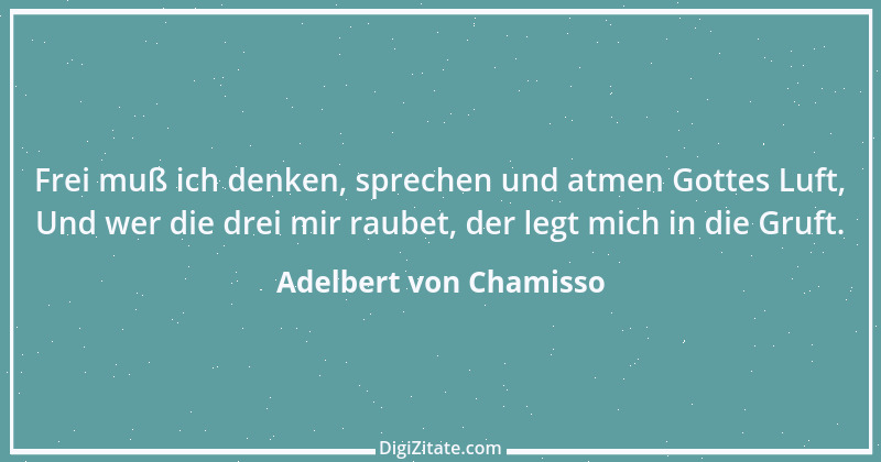 Zitat von Adelbert von Chamisso 21