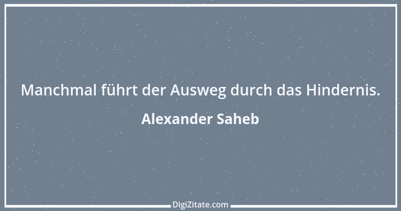 Zitat von Alexander Saheb 46