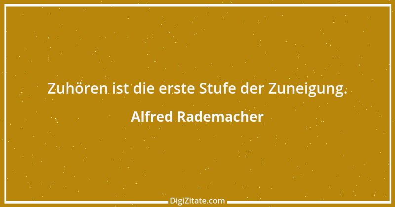 Zitat von Alfred Rademacher 24