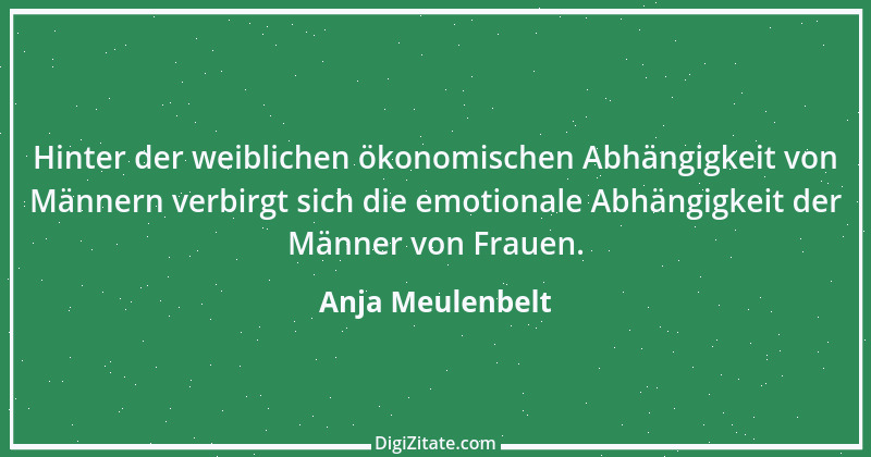 Zitat von Anja Meulenbelt 1