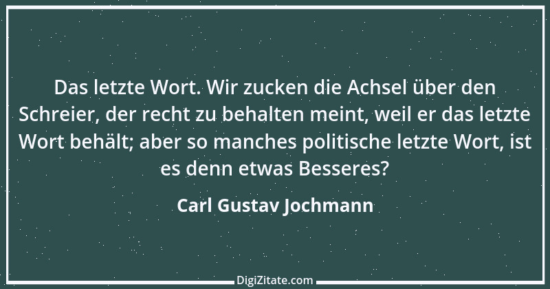 Zitat von Carl Gustav Jochmann 3