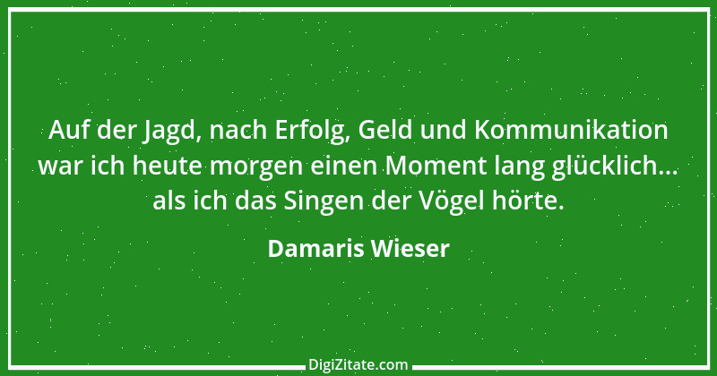 Zitat von Damaris Wieser 201