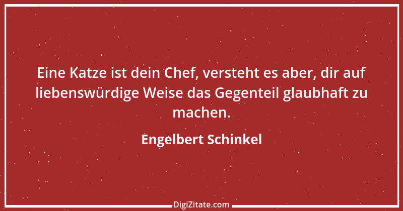 Zitat von Engelbert Schinkel 3