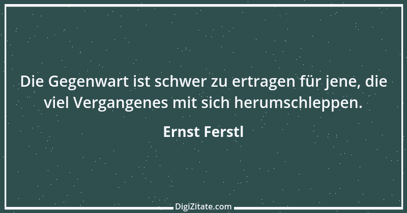 Zitat von Ernst Ferstl 2110