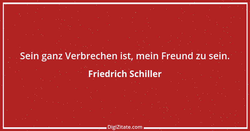 Zitat von Friedrich Schiller 186