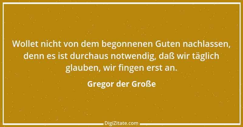 Zitat von Gregor der Große 27