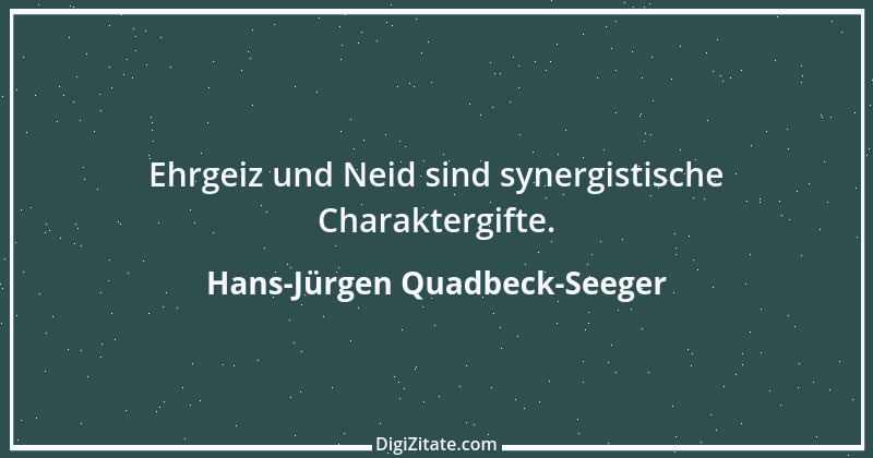 Zitat von Hans-Jürgen Quadbeck-Seeger 297