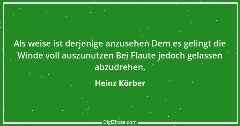 Zitat von Heinz Körber 37