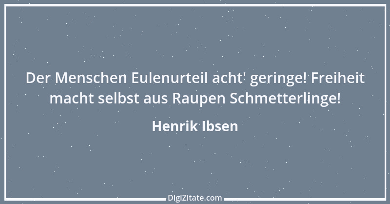 Zitat von Henrik Ibsen 86