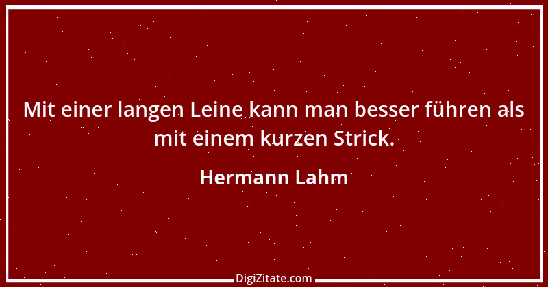 Zitat von Hermann Lahm 149