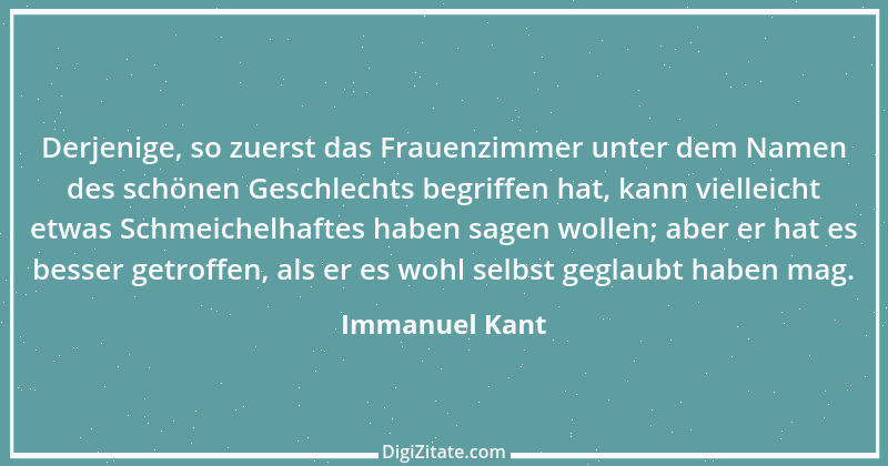 Zitat von Immanuel Kant 160