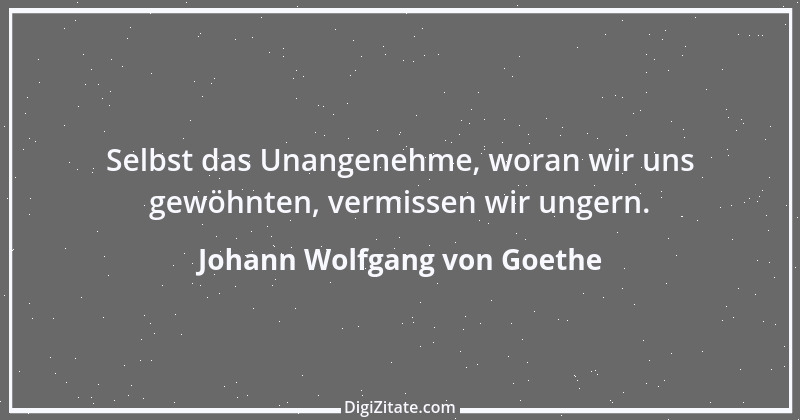 Zitat von Johann Wolfgang von Goethe 3669