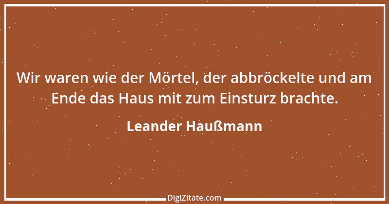 Zitat von Leander Haußmann 1