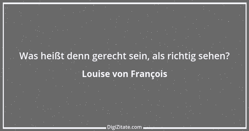 Zitat von Louise von François 16