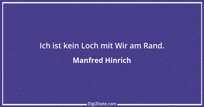 Zitat von Manfred Hinrich 2843