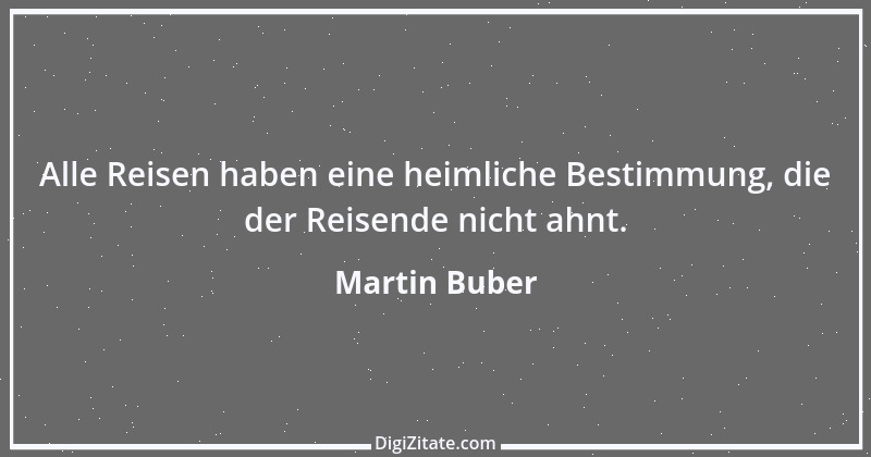 Zitat von Martin Buber 18