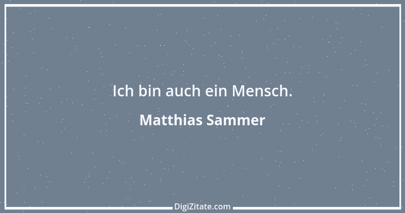 Zitat von Matthias Sammer 7