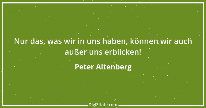 Zitat von Peter Altenberg 95