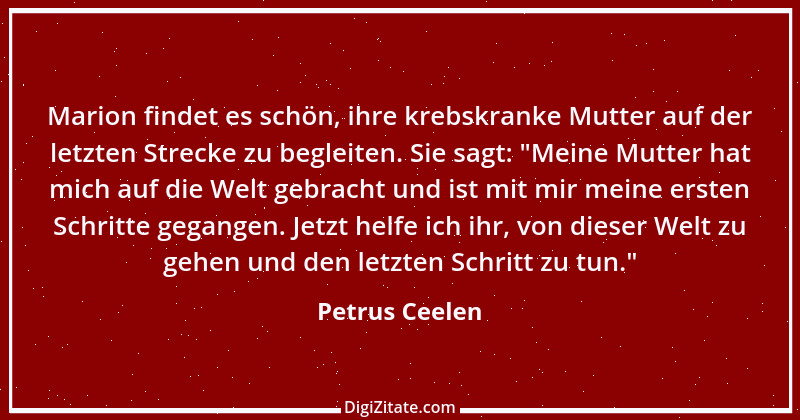 Zitat von Petrus Ceelen 25